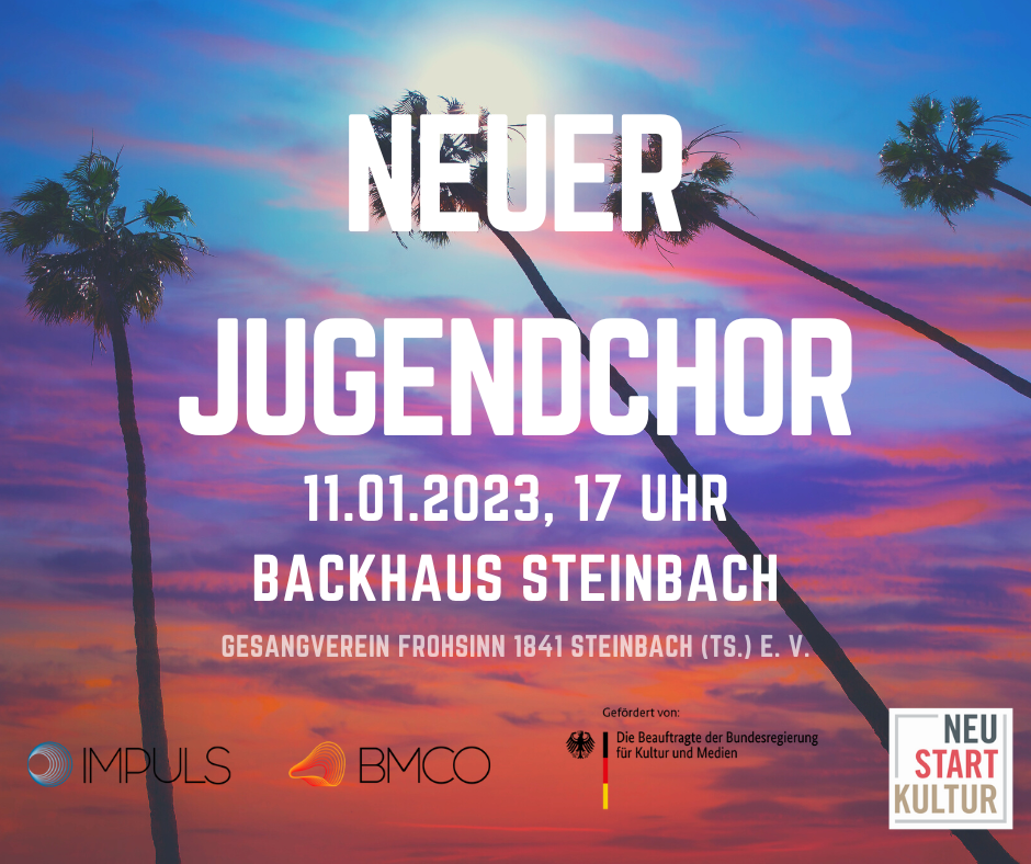 Werbung neuer Jugendchor in Steinbach (Ts.)